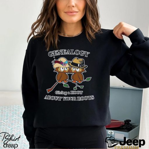 Funny Genealogy Shirt Giving A Hoot About The Roots Classic Sweatshirt