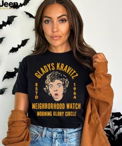 Funny Gladys Kravitz Neighborhood Watch T Shirt