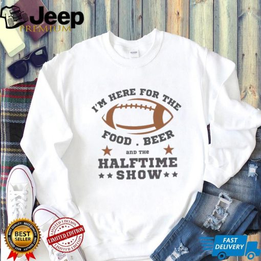 Funny Half Time Show 2023 Super Bowl Lvii Shirt