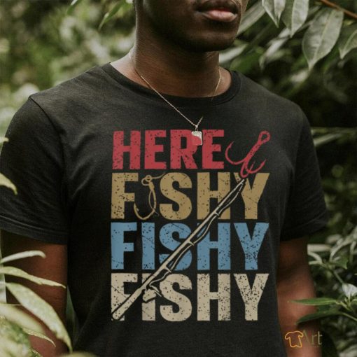 Funny Here Fishy Fishing Shirt Bass Fish Dad Women Boy Kids T Shirt