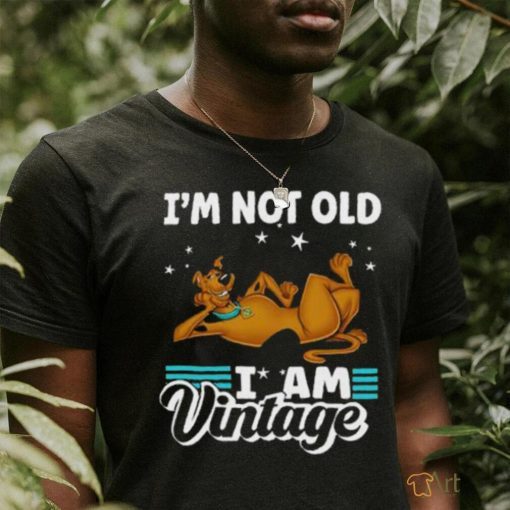 Funny Scooby Doo I’m Not Old I’m Vintage Tshirt