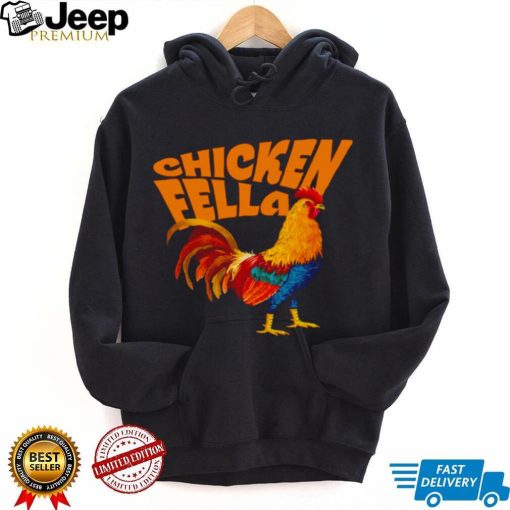 Funny Trebding Chicken Fella shirt