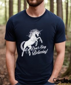 Funny Tshirt Fantasy Unicorn T Shirt Dont Stop Believing Mens Womens Kids Tee