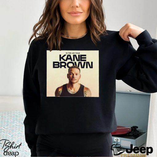 Funny in the ari tour Kane Brown 2024 shirt