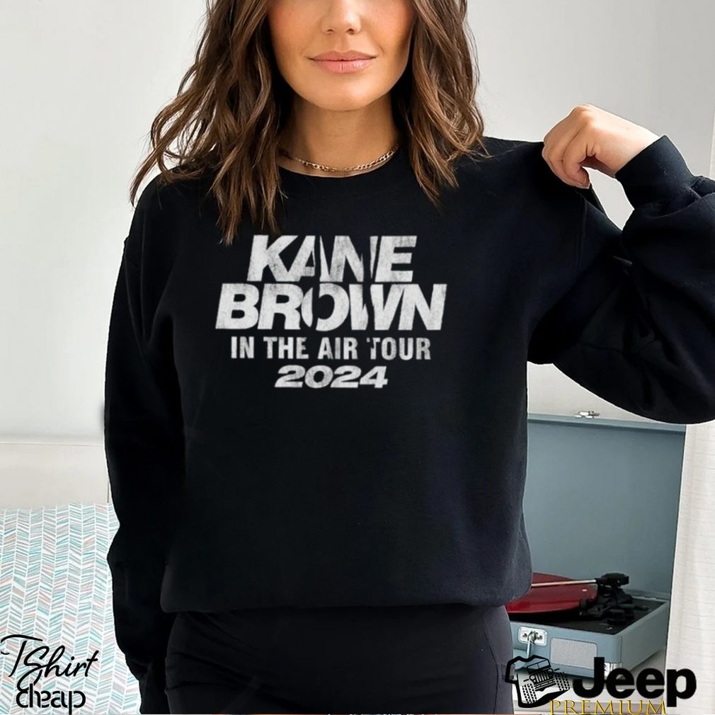 Funny kane Brown Unisex In The Air Tour Pullover 2024 shirt