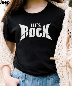 Funny let’s rock 2023 shirt