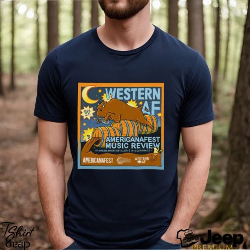 Funny western af september 22 2023 at green brier distillery shirt