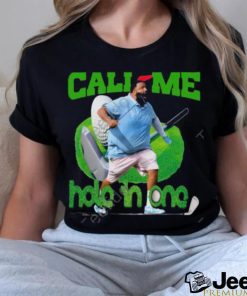 Funnyahhtees Dj Khaled Call Me Hole In One shirt