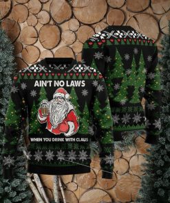 Merry Christmas Santa And Beer Aint No Laws When Youre Drinking With Claus For Christmas Gifts Ugly Christmas Wool Knitted Sweater