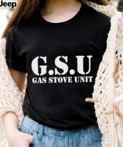 GSU Gas Stove Unit T Shirt