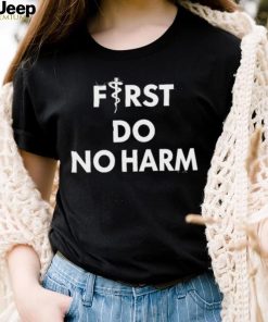 Gabrielle Clark First Do No Harm Shirts