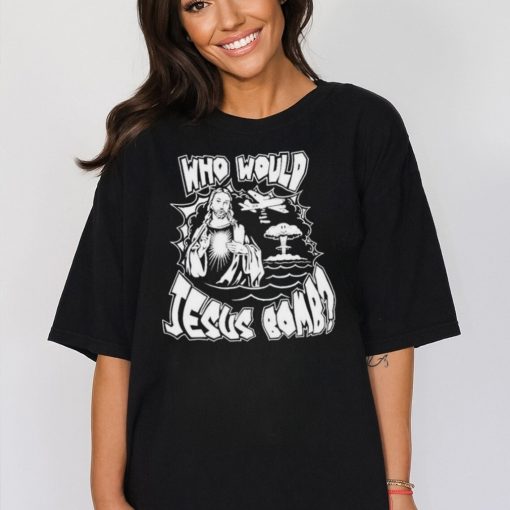 Garage Rebellion Who Would Jesus Bomb T Shirts