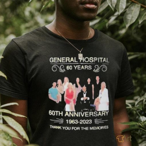 General Hospital 60 Years 60th Anniversary 1963 – 2023 Thank You For The Memories Shirt