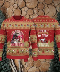 George Kittle San Francisco 49ers It Is Ok If You Do Not Like My Team NFL Christmas Ugly Sweater 3D Gift Christmas