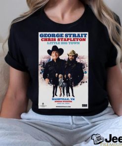 George Strait Chris Stapleton Little Big Town Nashville Tn July 29, 2023 Shirt