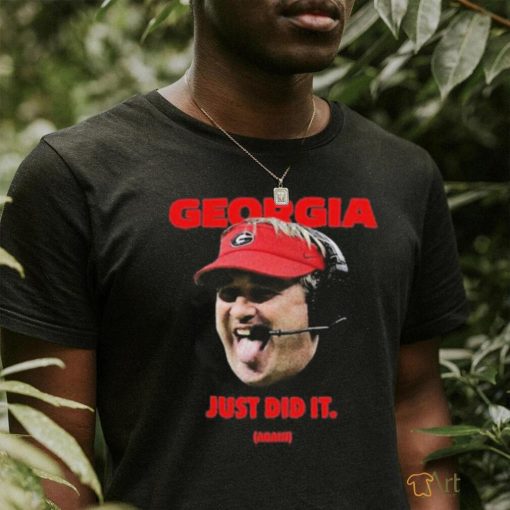 Georgia Just Did It Again T Shirt