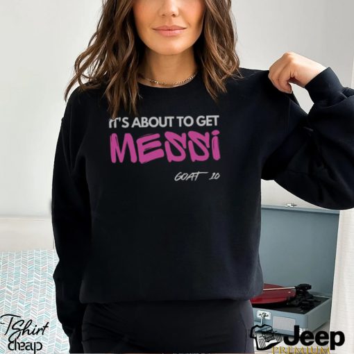 Get Messi Goat 10 Miami 2 Sided Shirt