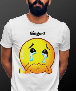 Ginger crying emoji shirt