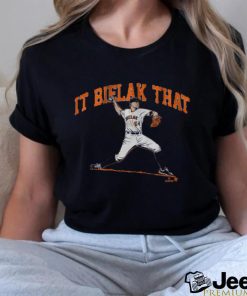 BRANDON BIELAK IT BIELAK THAT SHIRT