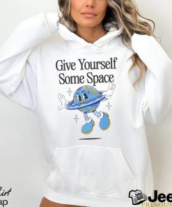 Give Yourself Some Space Tee Shirt