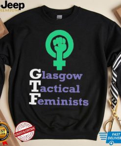 Glasgow Tactical Feminists Shirtt