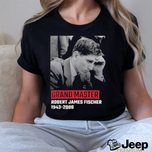 Gm Bobby Fischer Grand Master Shirt