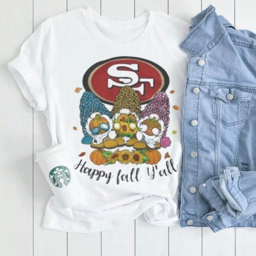 Gnomes Happy Fall Y’all San Francisco 49ers shirt