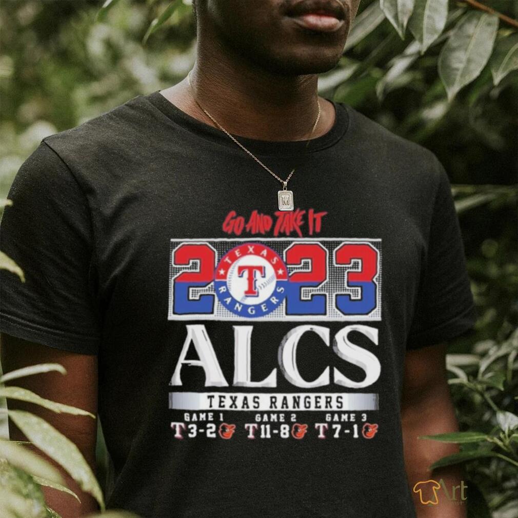 2023 alcs Texas rangers go and take it shirt - MobiApparel