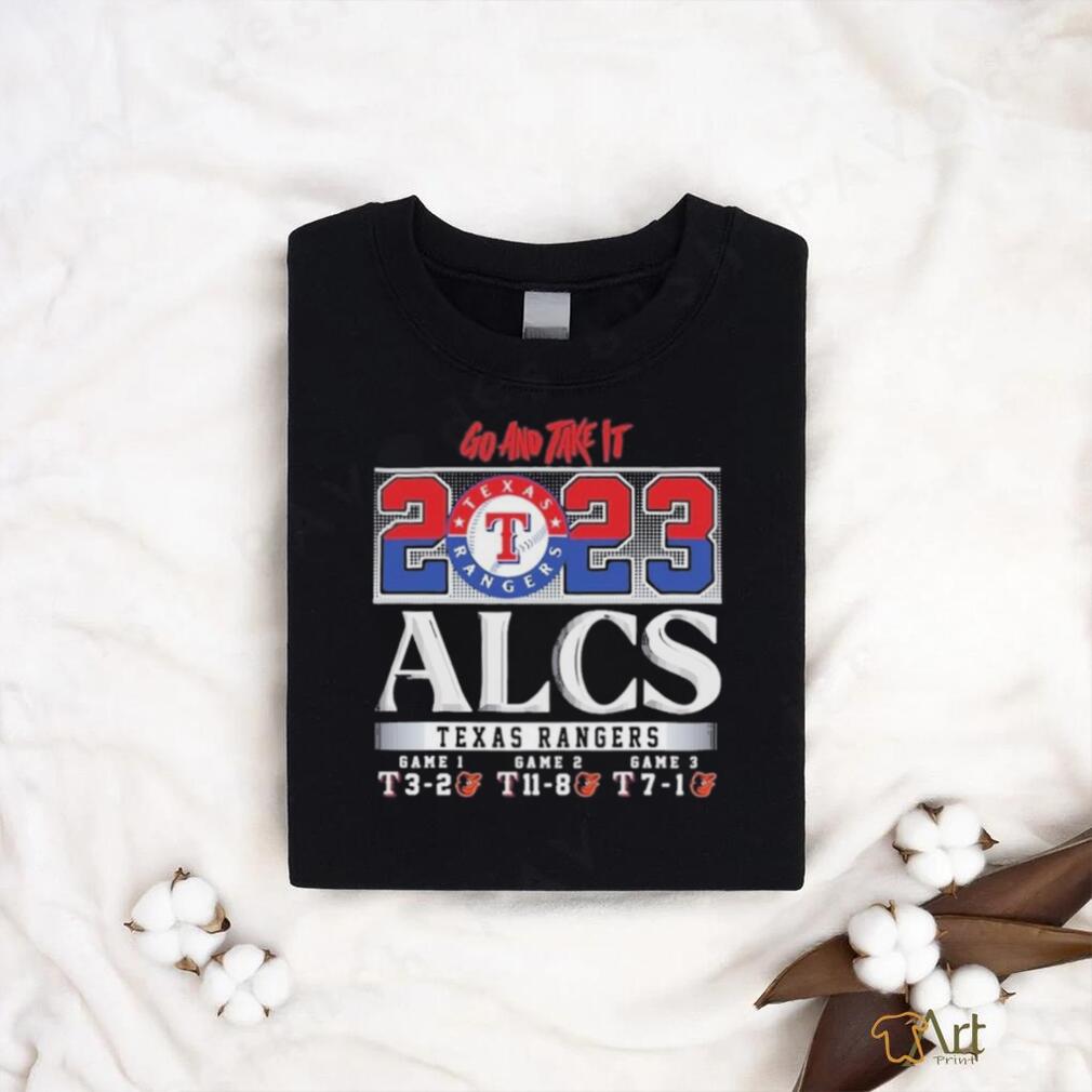 2023 alcs Texas rangers go and take it shirt - MobiApparel