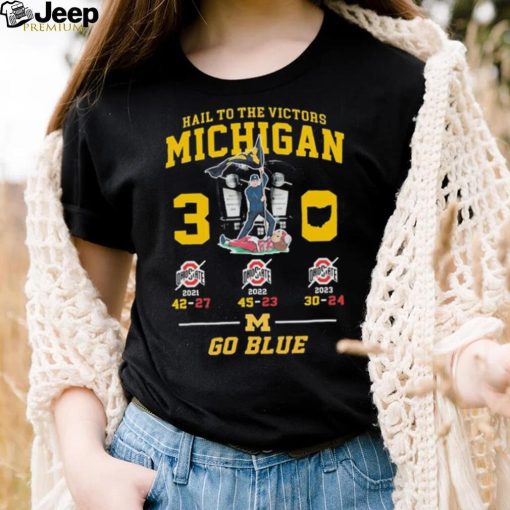 Go Blue Hail To The Victors Michigan Wolverines B10 East 3 0 Shirt