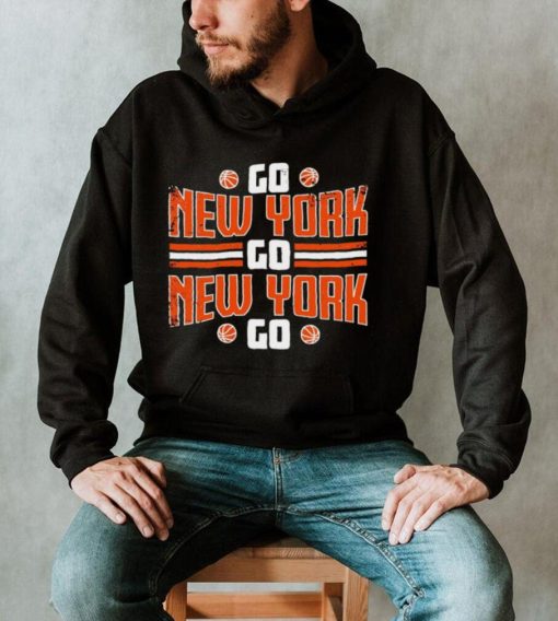 Go New York go New York go New York Knicks logo shirt