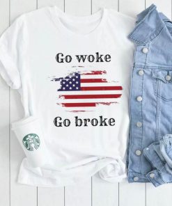 Go woke go broke. Bud light can suck it T Shirt