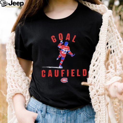 Goal Caufield Cole Caufield Montreal Canadaiens Shirt