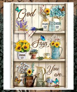 God Says You Are Vertical Poster