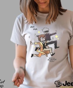 Gojo Satoru and Dazai Osamu ah ha we’ll murder you shirt