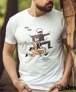 Gojo Satoru and Dazai Osamu ah ha we'll murder you shirt - teejeep