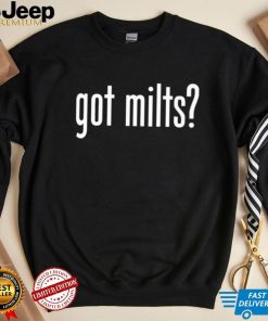 Got Milts Shirt