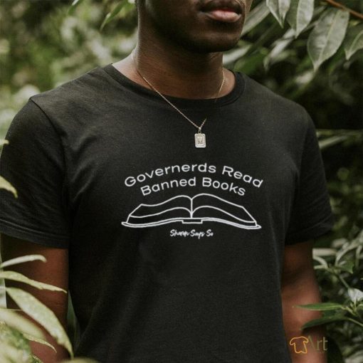 Governerds read banned books white logo shirt