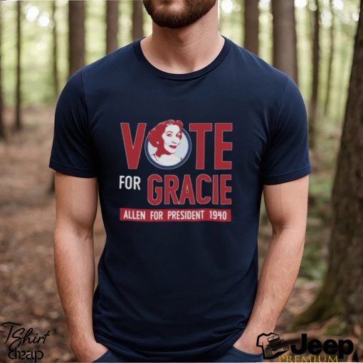 Gracie Allen For President See Artist Note Vintage shirt