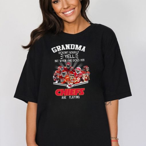 Grandma doesn’t usually yell but when she does her Chiefs are playing new shirt