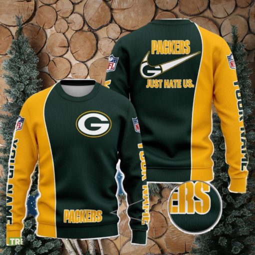 Green Bay Packers NFL Just Hate Us Personalized For Fans Sweater New