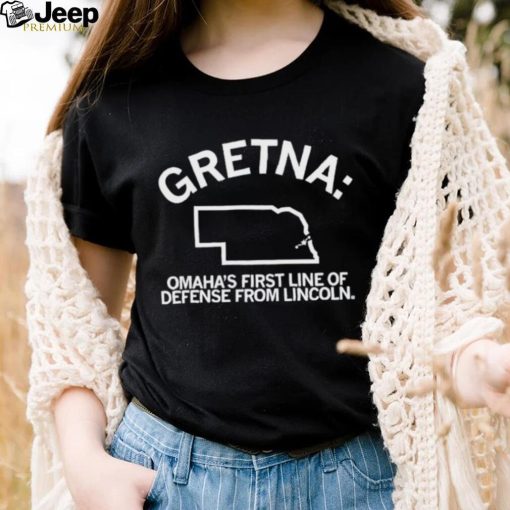 Gretina Omaha’s first line of defense from Lincoln shirt