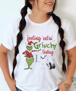 Grinch Feeling Extra Grinchy Today shirt