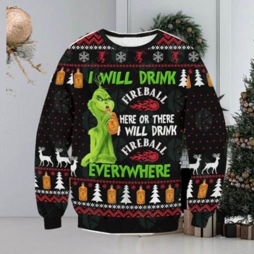 Grinch I Will Drink Fireball Everywhere Ugly Christmas Sweater