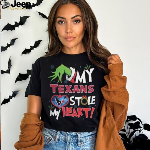 Grinch My Houston Texans Stole My Heart Football T Shirt