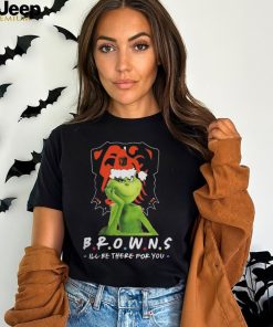 Grinch NFL Cleveland Browns I’ll Be There For You Christmas Shirt