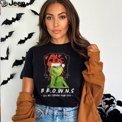 Grinch NFL Cleveland Browns I’ll Be There For You Christmas Shirt