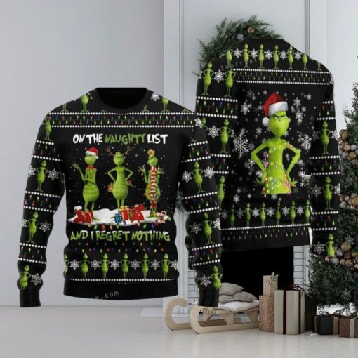 Grinch On The Naughty List And I Regret Nothing Ugly Sweater