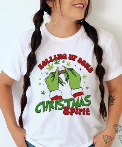 Grinch Rolling up Some Christmas Spirit Merry Christmas 2023 Shirt