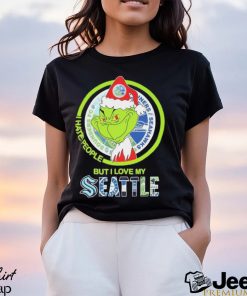 Grinch Santa I Hate People But I Love My Seattle Shirt